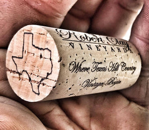 Natural Wine Cork from Robert Clay Vineyards Winery is Where Texas Hill Country Vintages Begin